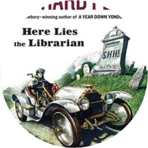 Here lies the librarian - Novel by Richard Peck