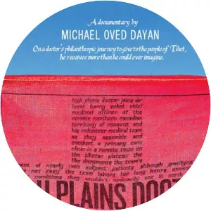 High Plains Doctor: Healing on the Tibetan . . .