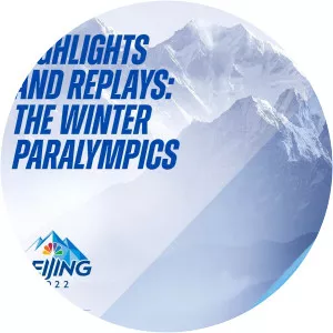 Highlights and Replays: Winter ParalympicsSince 2022