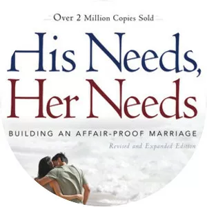 His Needs, Her Needs