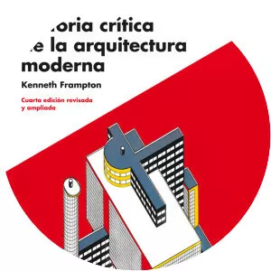 Historia Critica de la Arquitectura . . .