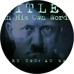Hitler: In His Own WordsSince 2003