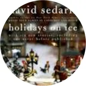 Holidays on Ice - Book by David Sedaris