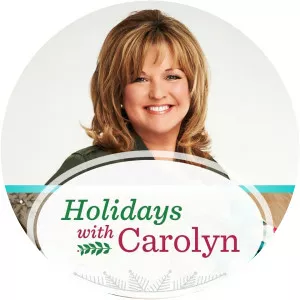 Holidays With Carolyn
