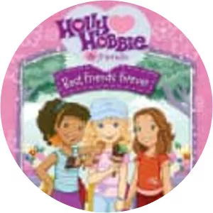 Holly Hobbie and Friends: Best Friends . . .