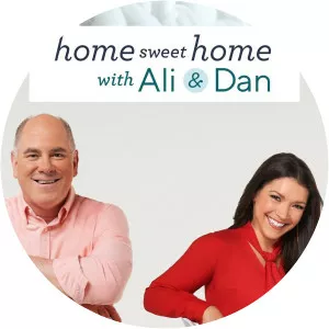 Home Sweet Home With Ali and Dan -- Garden Edition - TV program