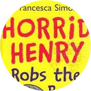 Horrid Henry Robs the Bank