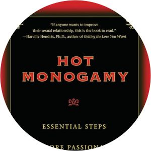 Hot Monogamy: Essential Steps to More Passionate, Intimate Lovemaking
