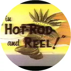 Hot-Rod and Reel! - 1959 ‧ Short/Comedy ‧ 6 mins