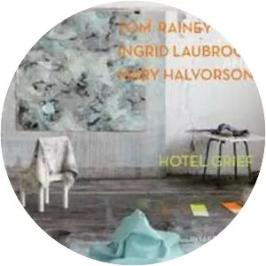 Hotel Grief - Album by Tom Rainey
