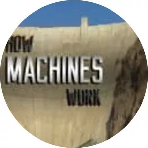 How Machines Work - TV program