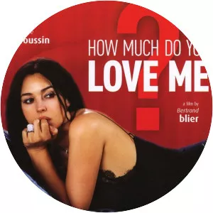 How Much Do You Love Me? - 2005 ‧ Drama/Comedy-drama ‧ 1h 35m