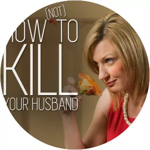 How (Not) to Kill Your Husband