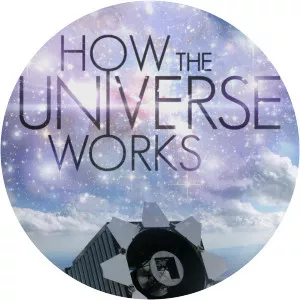How the Universe Works: Expanded Edition