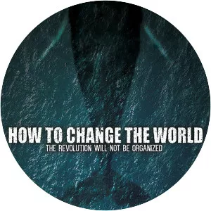 How to Change the World