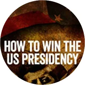 How to Win the US Presidency