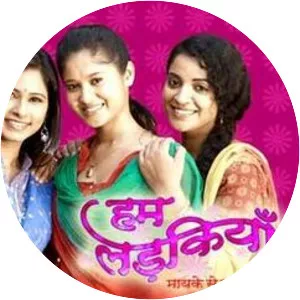 Hum Ladkiyan - Television series