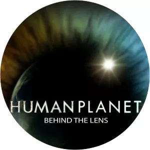 Human Planet: Behind the Lens2011