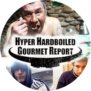 Hyper Hardboiled Gourmet ReportSince 2017