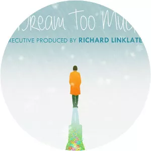 I Dream Too Much - 2015 ‧ Drama/Comedy ‧ 1h 31m