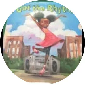 I Got the Rhythm - Book by Connie Schofield-Morrison