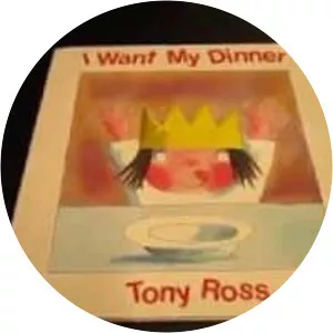 I want my dinner - Book by Tony Ross