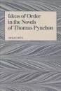 Ideas of order in the novels of Thomas . . .