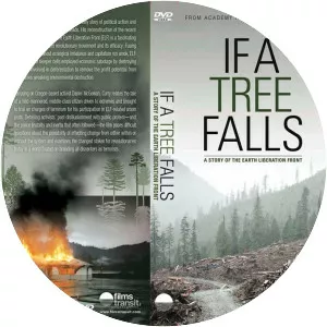 If a Tree Falls: A Story of the Earth Liberation Front