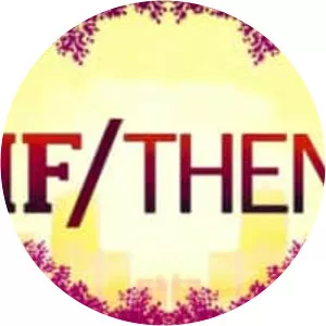 If/Then - Musical by Brian Yorkey
