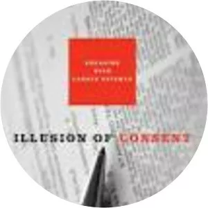 Illusion of Consent: Engaging with . . .