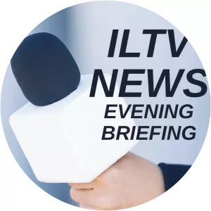 ILTV News: Evening BriefingSince 2016