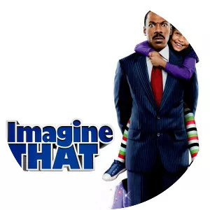 Imagine That photograph