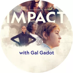 IMPACT with Gal GadotSince 2021