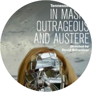 In Masks Outrageous and Austere