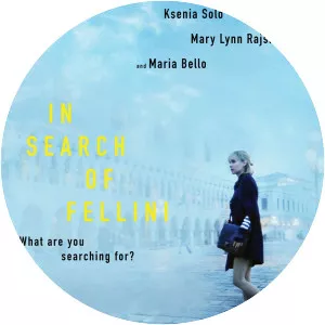 In Search of Fellini