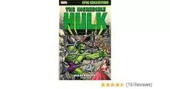 Incredible Hulk Epic Collection: Man or Monster?