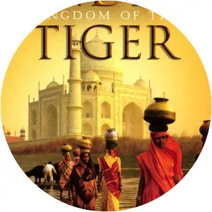 India: Kingdom of the Tiger