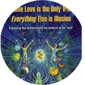 Infinite Love Is the Only Truth: Everything Else Is Illusion