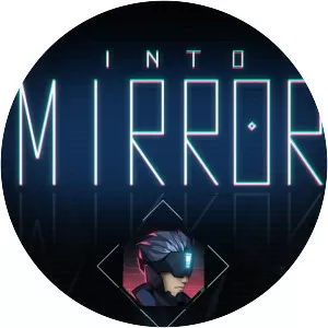 INTO MIRROR - Video game