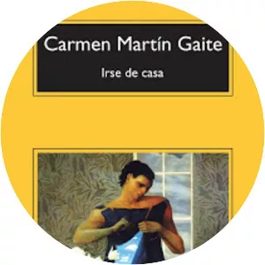 Irse de casa - Book by Carmen Martín Gaite