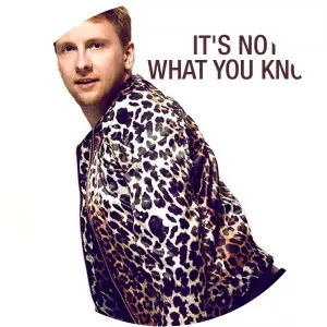 It's Not What You Know - 2008 ‧ Game Show ‧ 1 season