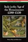 Italy in the age of the Renaissance, . . .