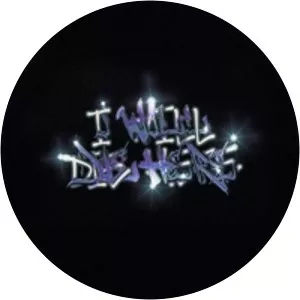 iwilldiehere - Musical artist