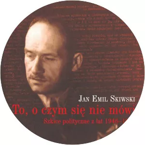 Jan Emil Skiwski - Polish writer