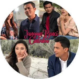 Jangan Benci Cintaku