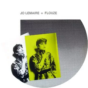 Jo Lemaire & Flouze