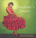 Josephine's Dream - Book by Joan Stuchner