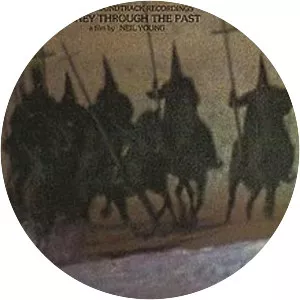 Journey Through the Past - Soundtrack album by Neil Young