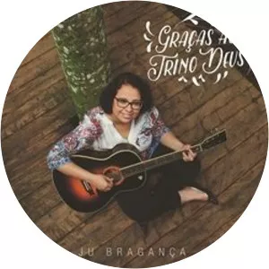 Ju Bragança - Musical artist