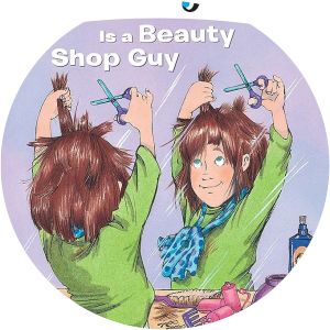 Junie B. Jones is a Beauty Shop Guy